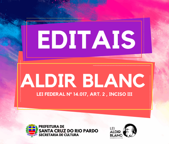 LEI ALDIR BLANC – EDITAIS