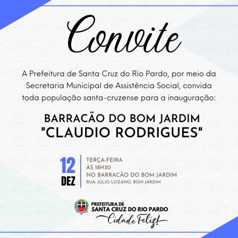 [ASSISTENCIA SOCIAL] INAUGURAÇÃO DO BARRACÃO DO BOM JARDIM