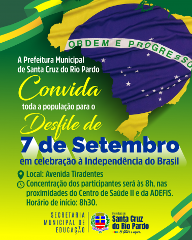 DESFILE DA INDEPENDÊNCIA   l  07 DE SETEMBRO DE 2026