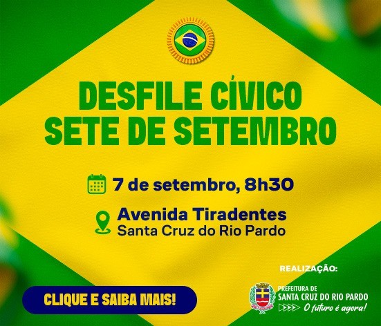 Santa Cruz comemora a Independência do Brasil com Desfile Cívico no dia 7 de Setembro