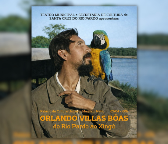 SEMANA ORLANDO VILLAS BÔAS