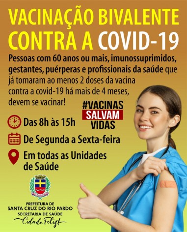 [SAÚDE] Prefeitura de Santa Cruz do Rio Pardo avança em mais uma fase da vacinação Bivalente contra a Covid-19