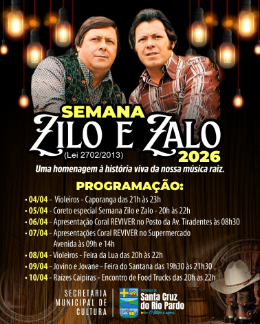 SEMANA ZILO E ZALO  |  04 a 10 de abril de 2026  |  (Lei nº 2702/2013)