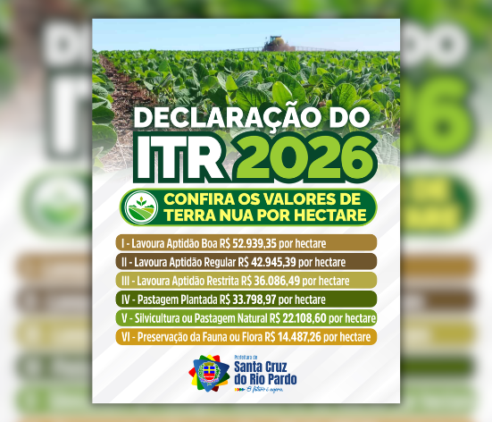 Prefeitura divulga valores da Terra Nua para a Declaração do ITR 2026