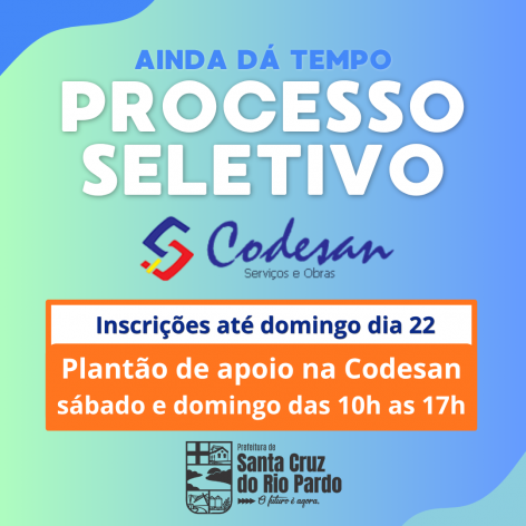 PROCESSO SELETIVO | CODESAN | INSCRIÇÕES ATÉ 22 DE MARÇO