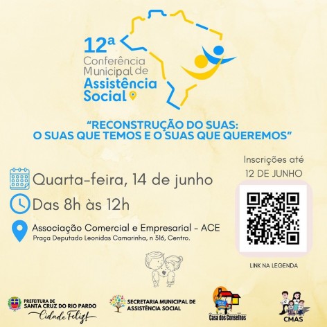 [ASSISTÊNCIA SOCIAL] Prefeitura de Santa Cruz do Rio Pardo realiza 12ª Conferência Municipal de Assistência Social
